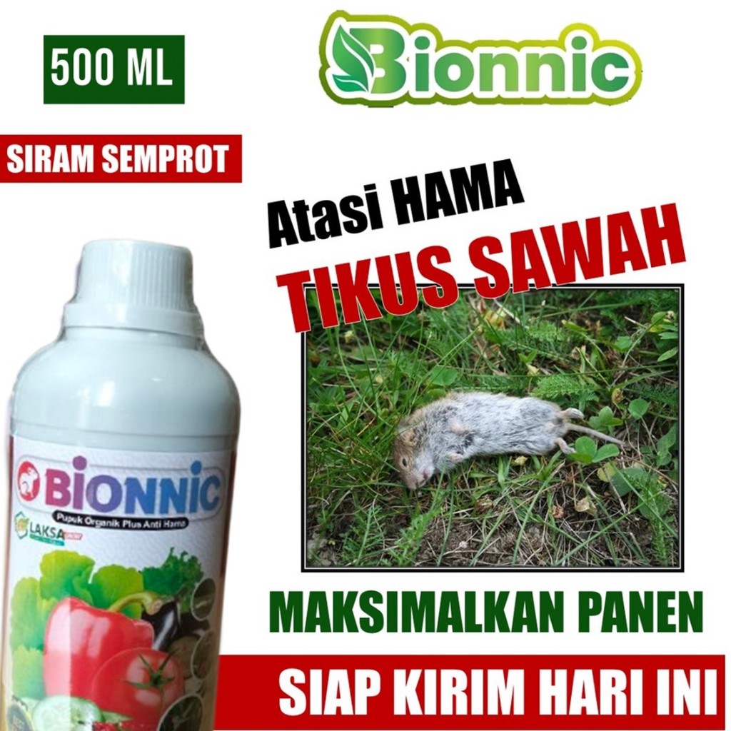500 ML Obat Anti Tikus Racun Tikus Pestisida Tikus Sawah Bionnic ORIGINAL - Pupuk Pengendai Tikus Pe
