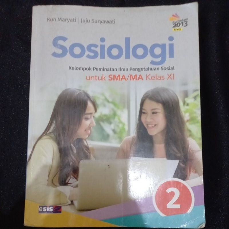 

Buku Paket Sosiologi Kelas 2 SMA / MAN (Kelas 11) I esis I K13 I Buku Paket I Buku Sekolah I Buku preloved