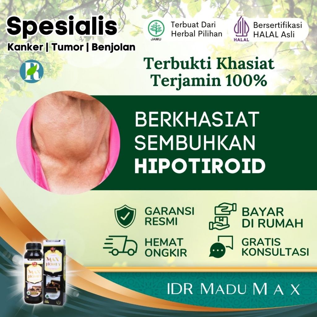 Obat Hipotiroid - IDR Madu Max - Testimoni Terbukti 100%