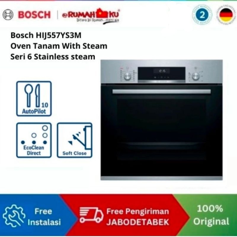 Oven Tanam Bosch HIJ557YS3M dengan Steam Seri 6 Stainless Steel