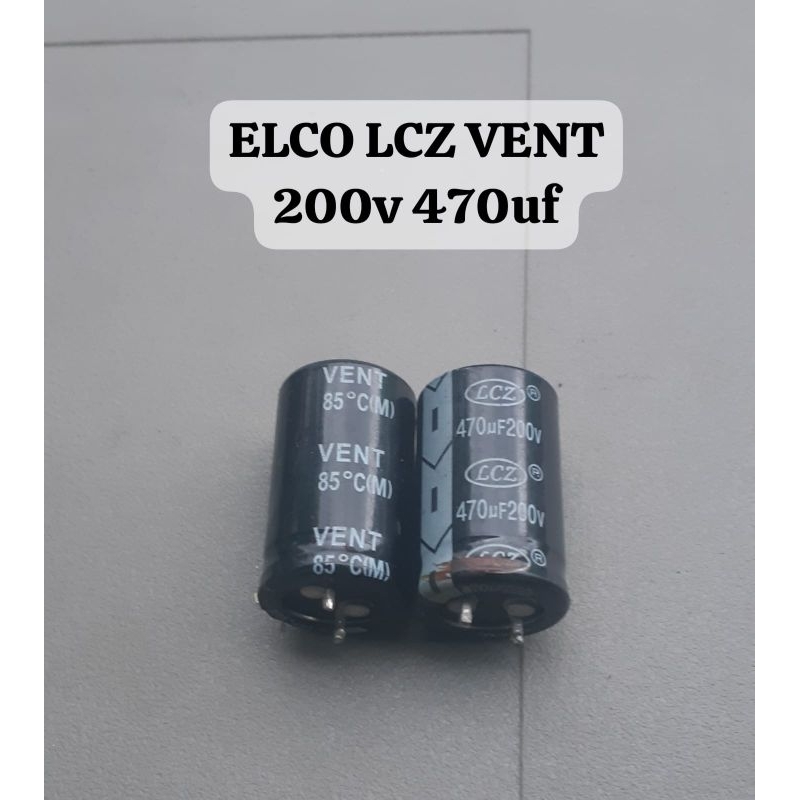 ELCO LCZ VENT 200v 470uf ORIGINAL COPOTAN