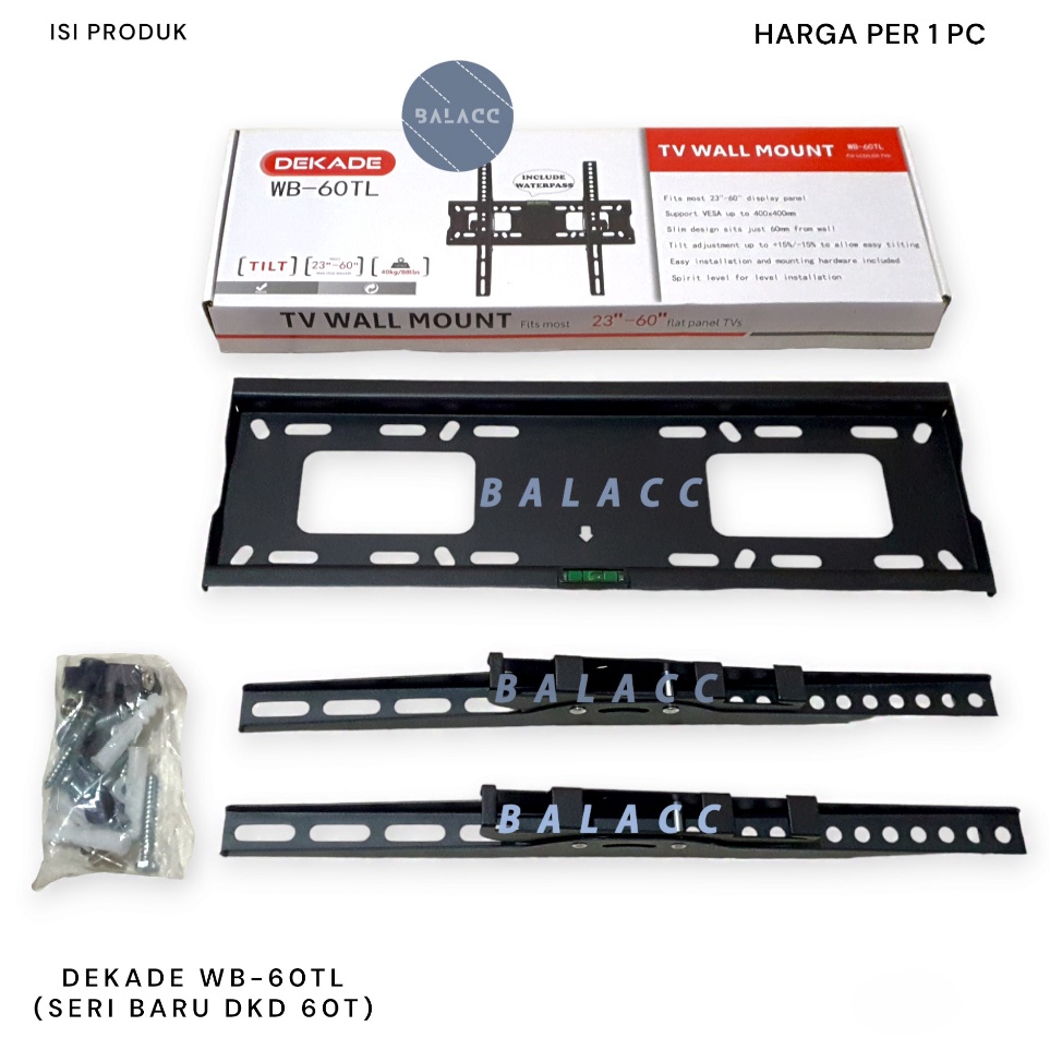 BRAKET TV TILT 36 DEKADE DKD6TDKD WB6TL BRACKET BREKET TV