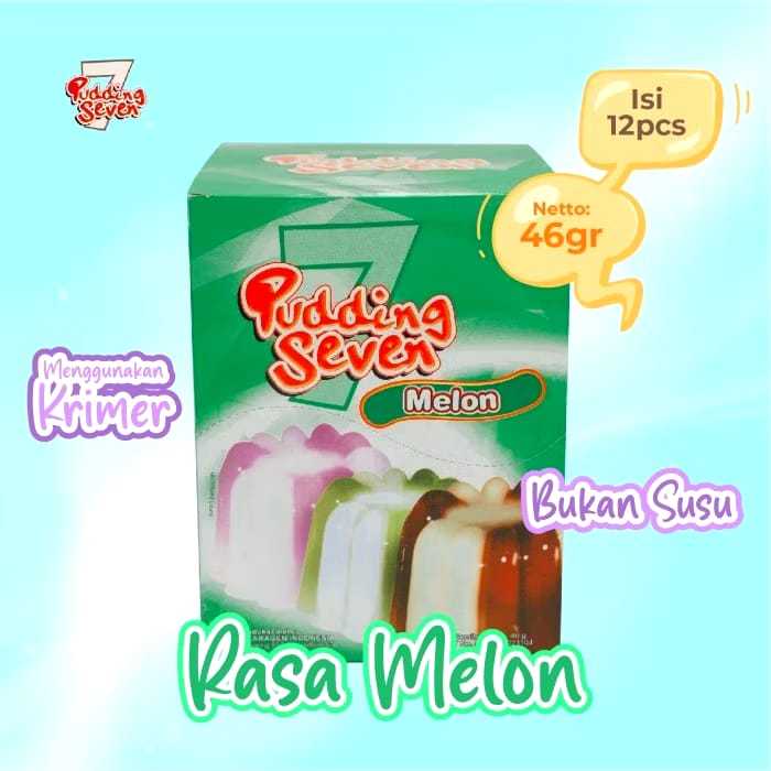 

NEW SEVEN PUDING MELON