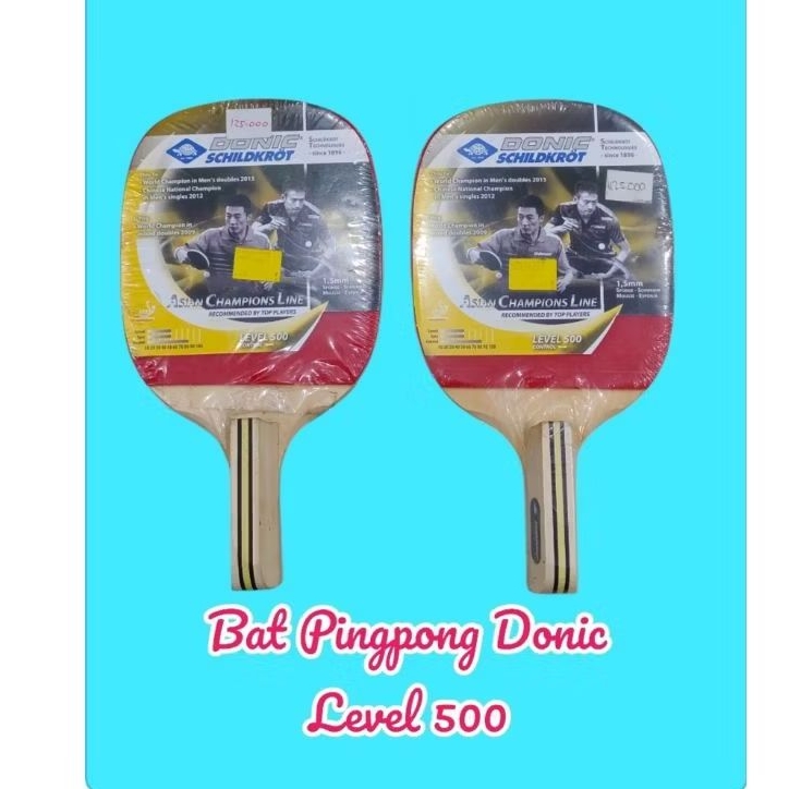 Bat Pingpong / Bat Tennis Meja Donic Asian Champions Level 500
