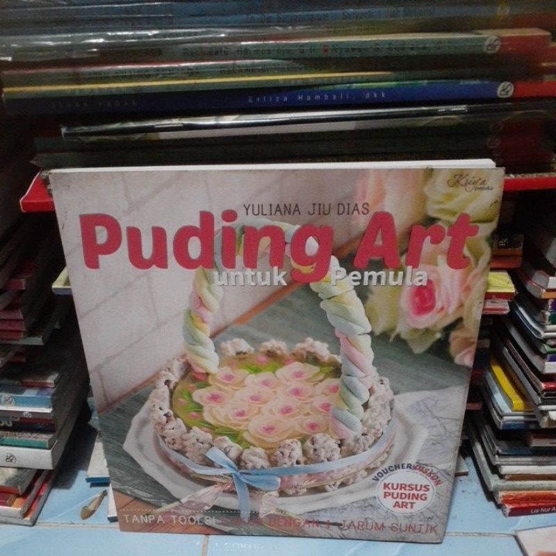 PUDING ART UNTUK PEMULA KURSUS PUDING ART