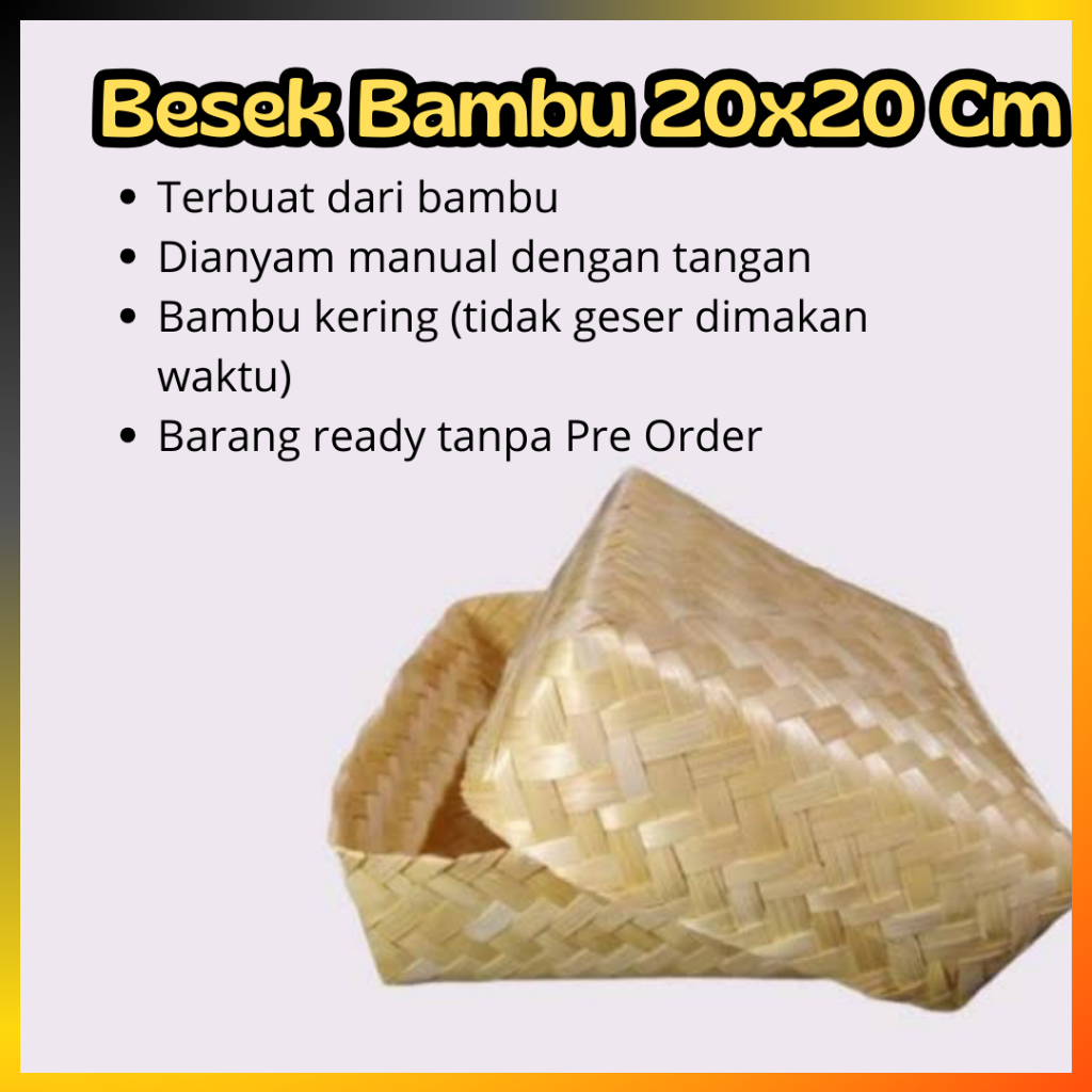 

Besek Bambu Ukuran 20x20 cm / Kemasan Souvenir / Wadah Catering Makanan