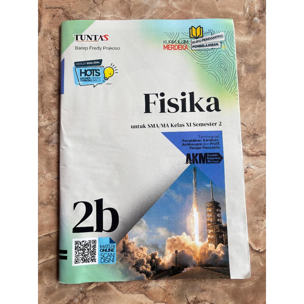 LKS FISIKA KELAS 11 SMA/MA/SMK/MAK SEMESTER 2 KURIKULUM MERDEKA-TUNTAS