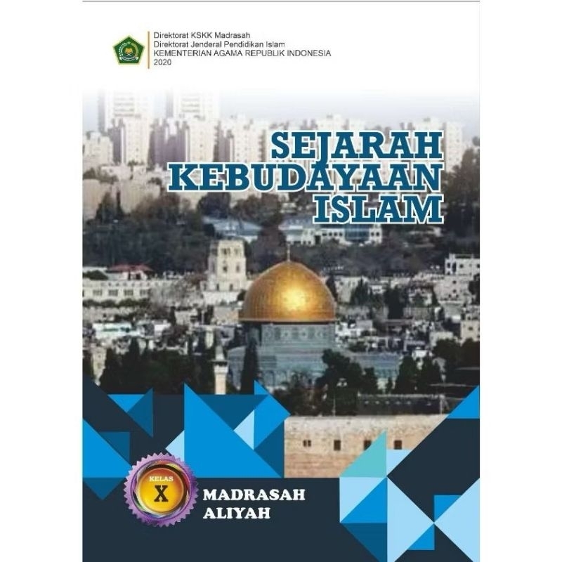 Buku sejarah kebudayaan islam Kelas 10 MA
