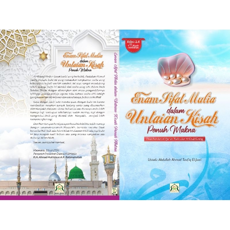 ENAM SIFAT MULIA DALAM UNTAIAN KISAH PENUH MAKNA EDISI 2.0