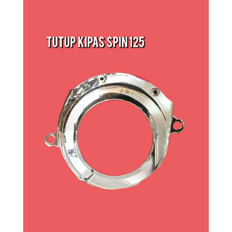 TUTUP KIPAS MOTOR SPIN 125