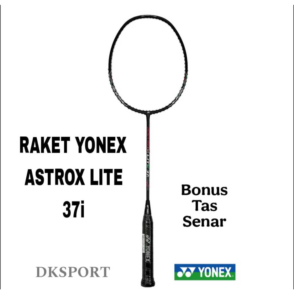 RAKET YONEX ASTROX LITE 37i | RAKET YONEX BADMINTON | RAKET YONEX BULUTANGKIS YONEX ASTROX LITE 37i