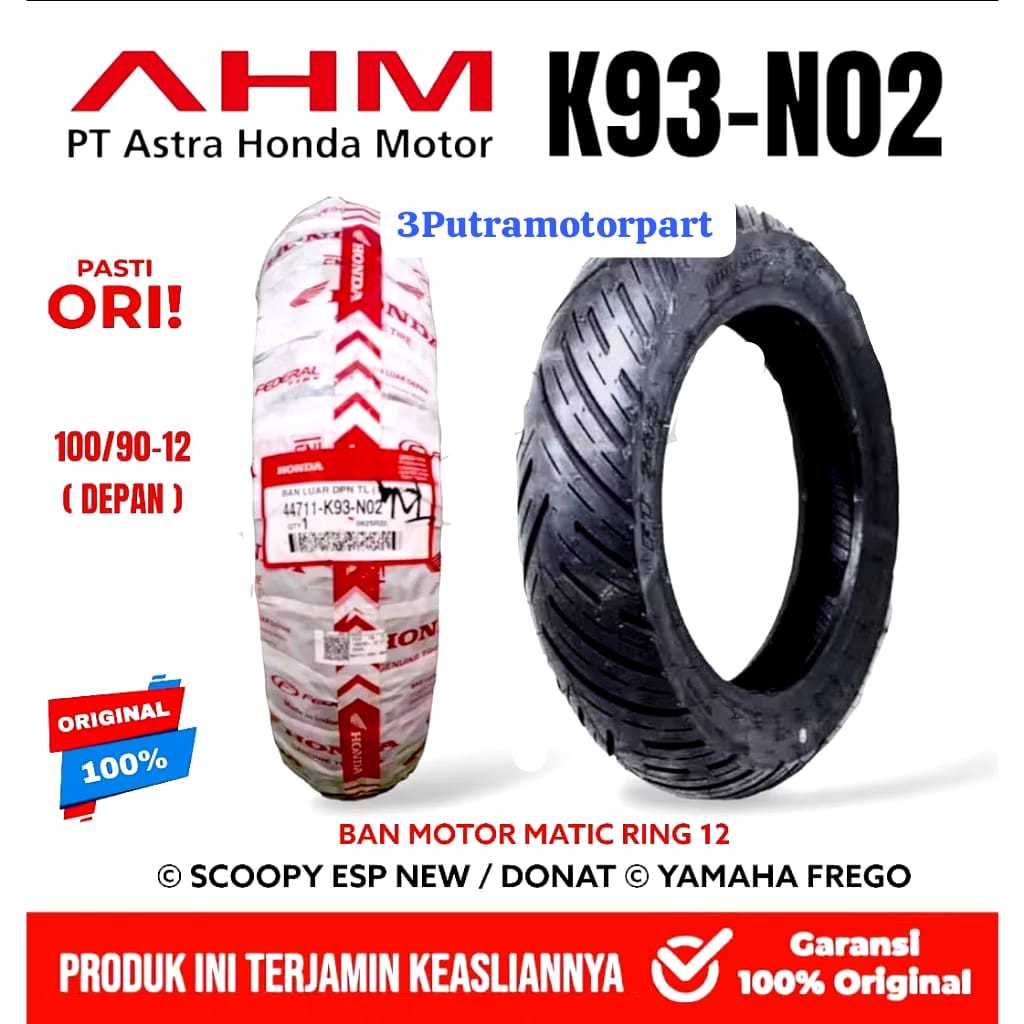 BAN LUAR MOTOR MATIC [ ORIGINAL AHM ] K93-N02 100/90 RING 12 TUBLES TUBELESS DEPAN SCOOPY ESP NEW DO