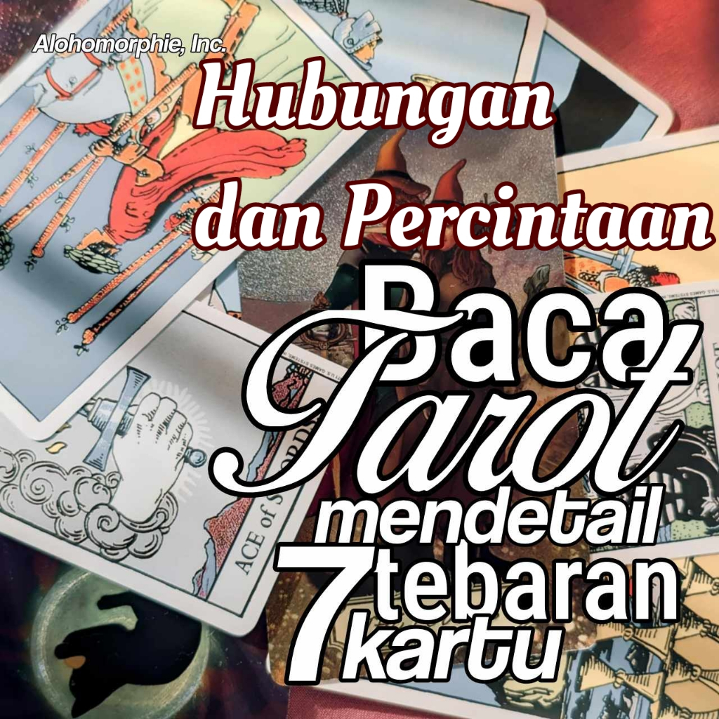 Baca Tarot tentang Hubungan dan Percintaan Mendetail 7 Kartu