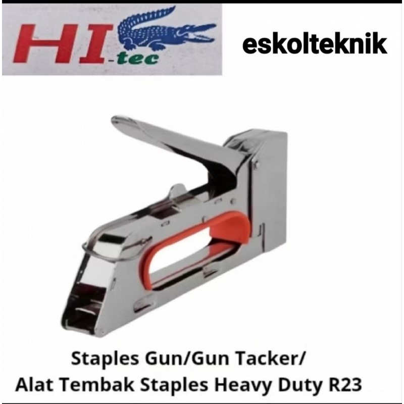 

Staples Tembak Heavy Duty R23 HITEC/Gun Tacker R23 HITECH/Staples Gun Manual R23 HITEC 100% ORIGINAL