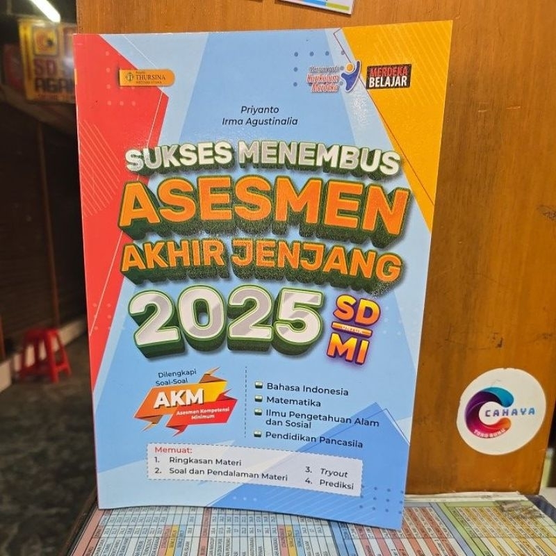 SUKSES MENEMBUS ASESMEN AKHIR JENJANG 2025 SD MI BUKU UJIAN AKHIR SEKOLAH UAS US THURSINA 2025 AKM O