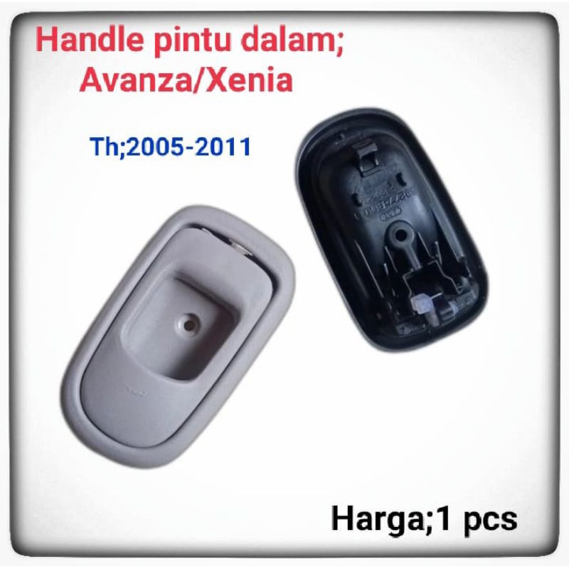 Handle Pintu Dalam Avanza Xenia 2005 2011 Handle Pintu Avanza Xenia Bukaan Pintu Dalam Avanza Xenia 