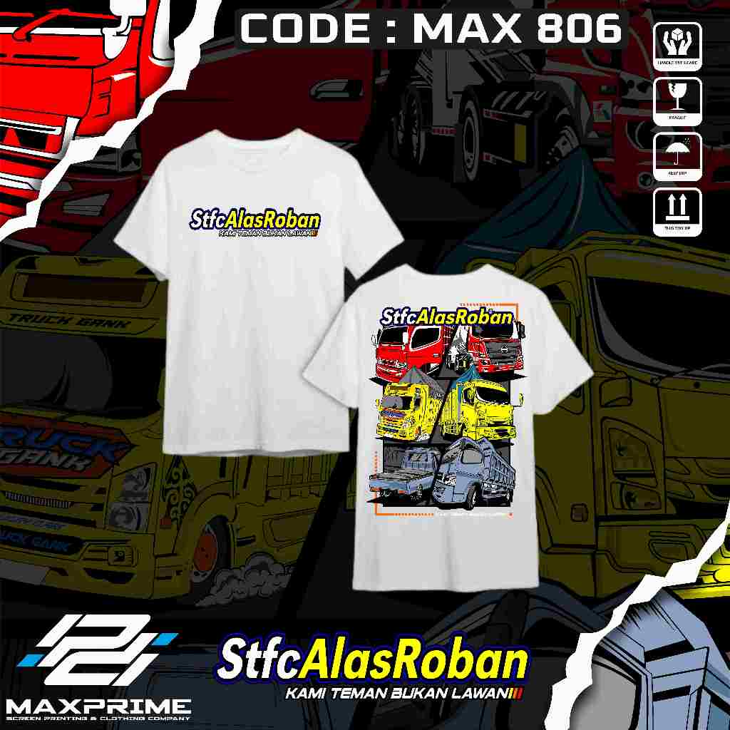 MAXPRIME TSHIRT - TSHIRT TRUK STFC ALAS ROBAN - KAOS TRUK STFC ALAS ROBAN - KAOS TRUK - TSHIRT TRUK 