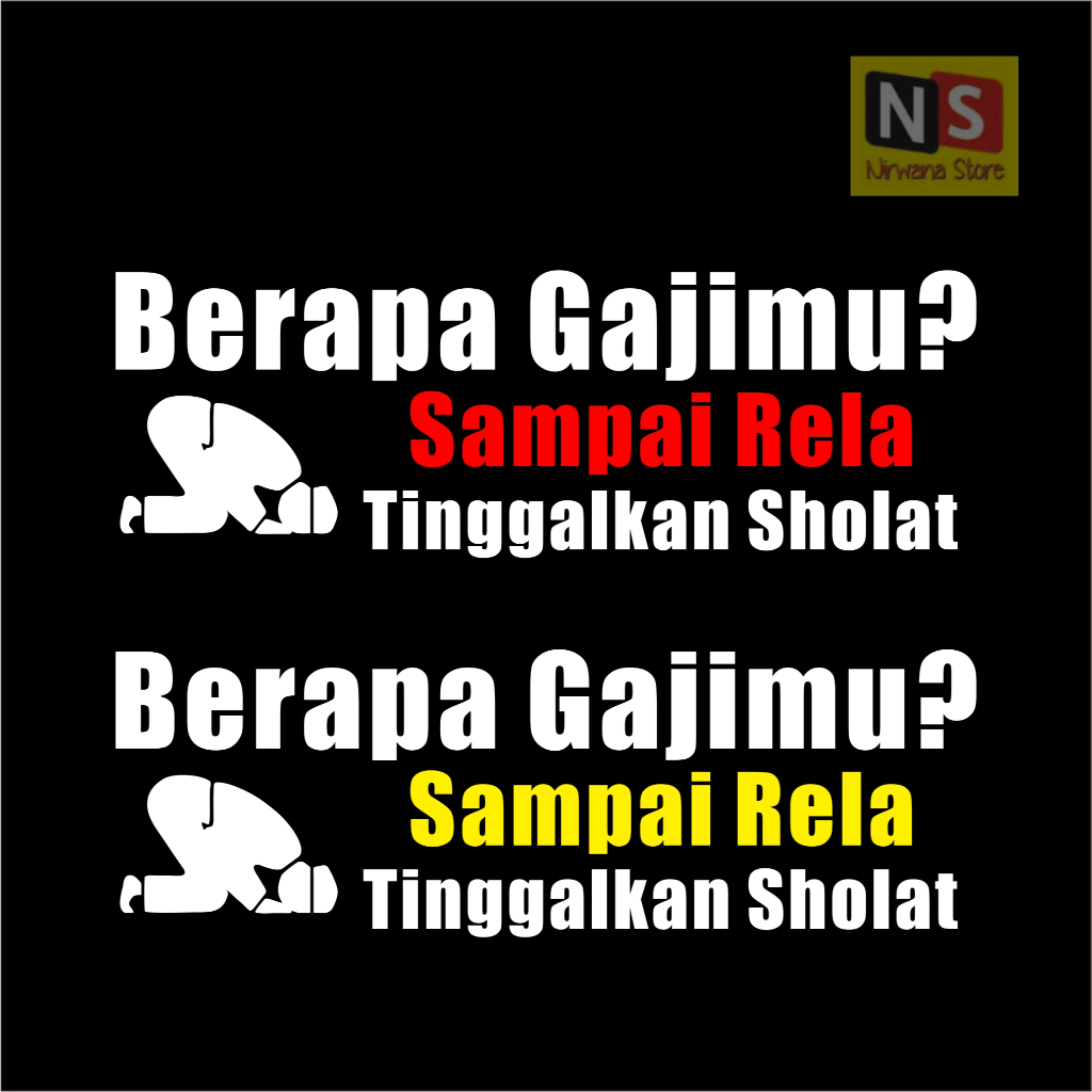 Cutting Stiker Berapa Gajimu Sampai Rela - Stiker Islami Kaca Mobil