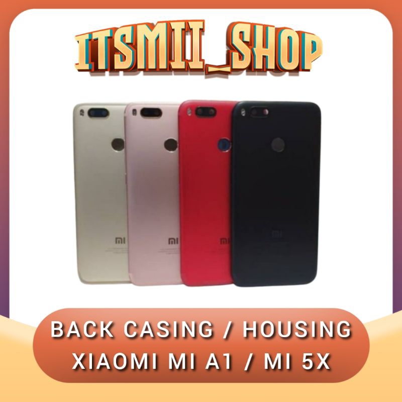 Backdoor Backcover Tutup belakang Xiaomi Mi A1 MiA1 | Mi 5x Mi5x