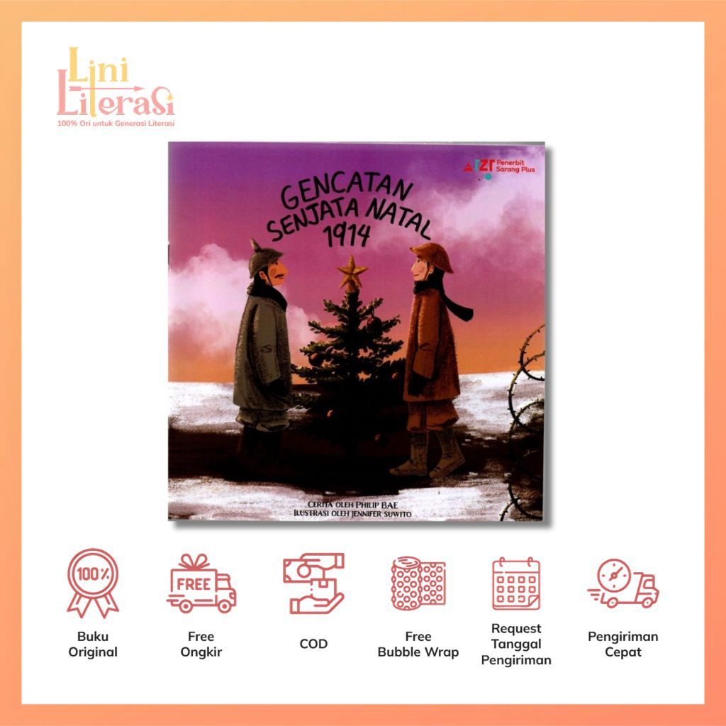 Gencatan Senjata Natal 1914 Karya Philip Bae + Jennifer Suwito Penerbit Sarang Plus