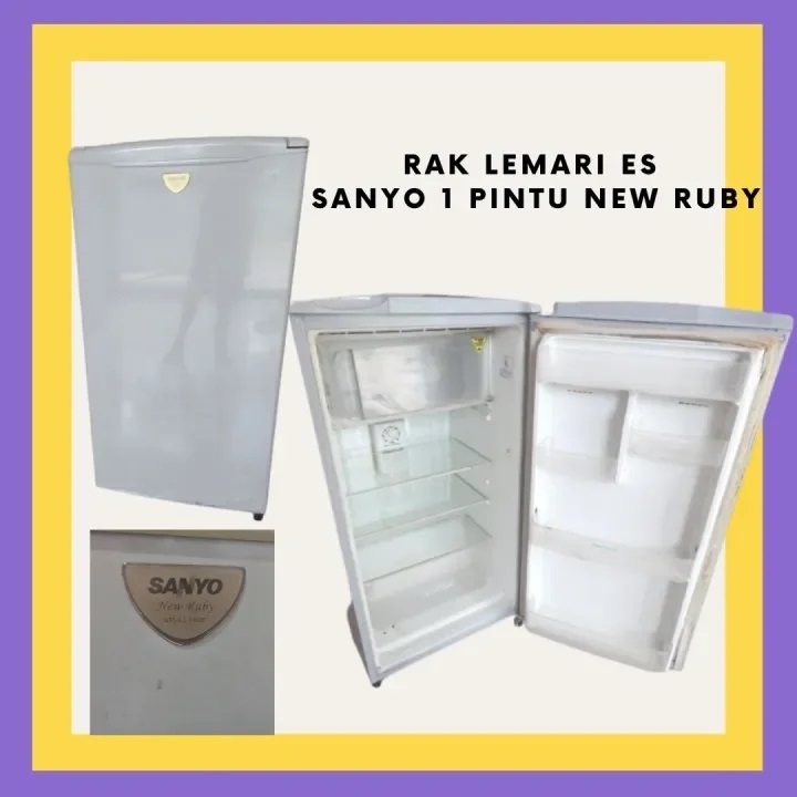 Rak Kulkas Sanyo 1 Pintu New Ruby Custom Akrilik