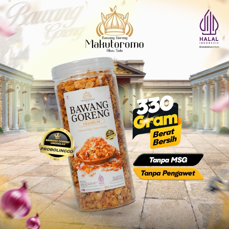 

Bawang Goreng Premium Makutoromo 330 Gram