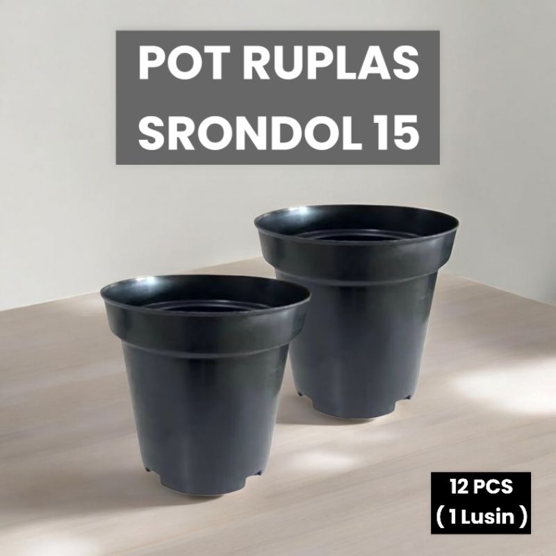 Pot Srondol 15 Hitam ( 12 PCS ) Pot Tinggi Pot Ruplas Pot Bunga Tinggi