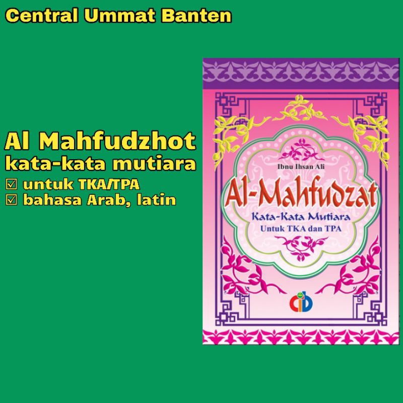 Buku Islami Mahfudzot Kumpulan Kata Kata Mutiara Ukuran 10x15 CM