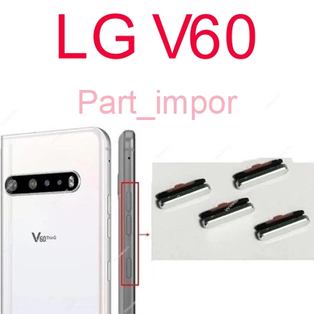 Tombol On Off - Volume - LG V60 ThinQ 5G