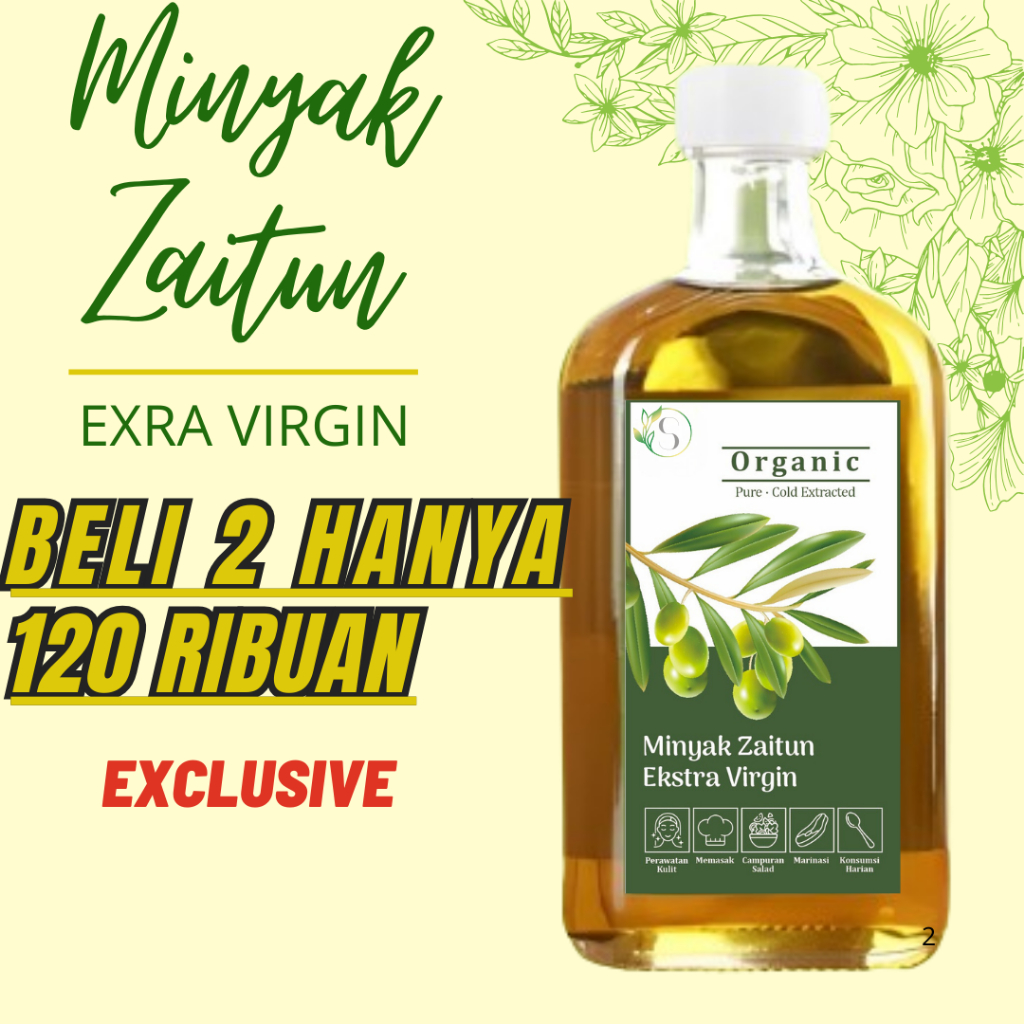 Extra Virgin Olive Oil Organic Pure 100% / Minyak Zaitun Murni Organik Ekstra Virgin EVOO