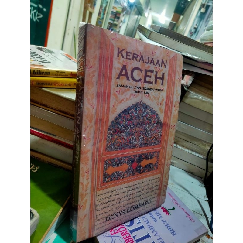 Kerajaan Aceh oleh Dennys Lombard 2014 NUPY