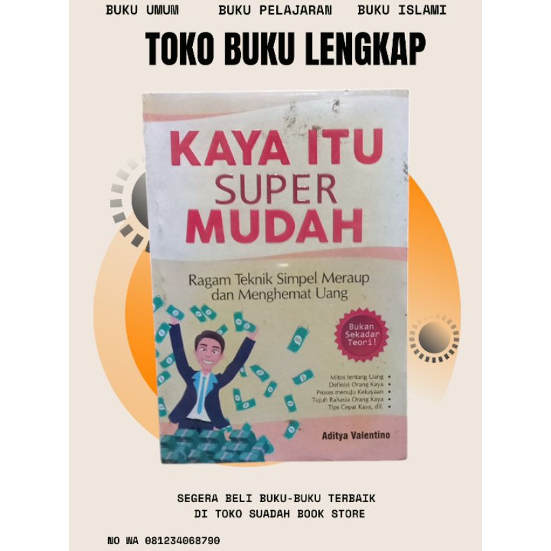 

KAYA ITU SUPER MUDA