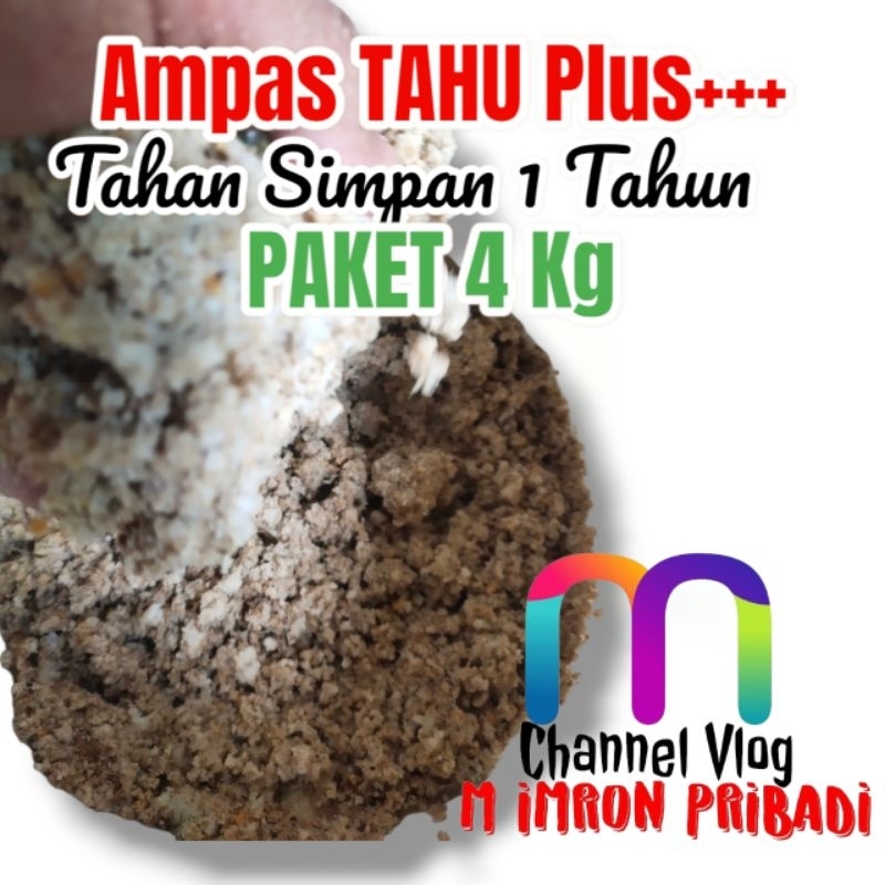 Paket 4 Kg AMPAS TAHU  PLUS PLUS++++ Bekatul Sekem Giling Janggel Giling Sayuran Asam Amino Asam Lak