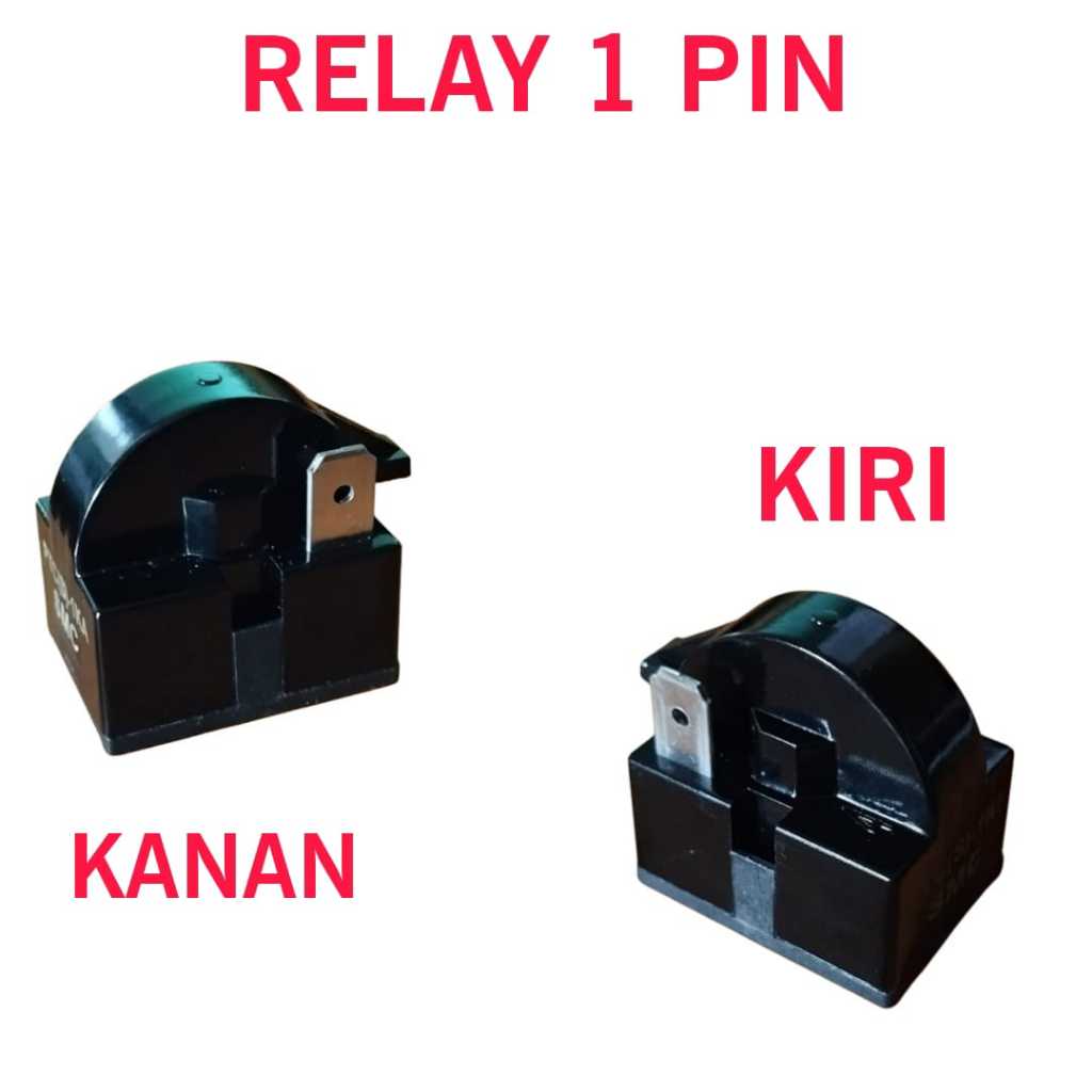 RELAY PTC KULKAS / PTC RELAY KULKAS 1 PIN RELAY KULKAS