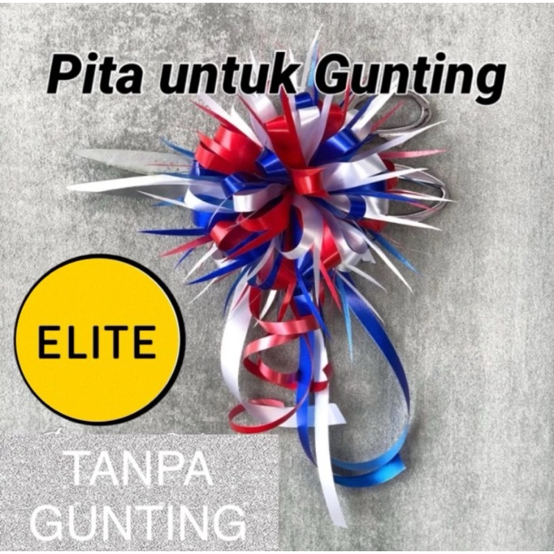 

Pita Gunting ELITE PREMIUM untuk peresmian / hiasan gunting / kado