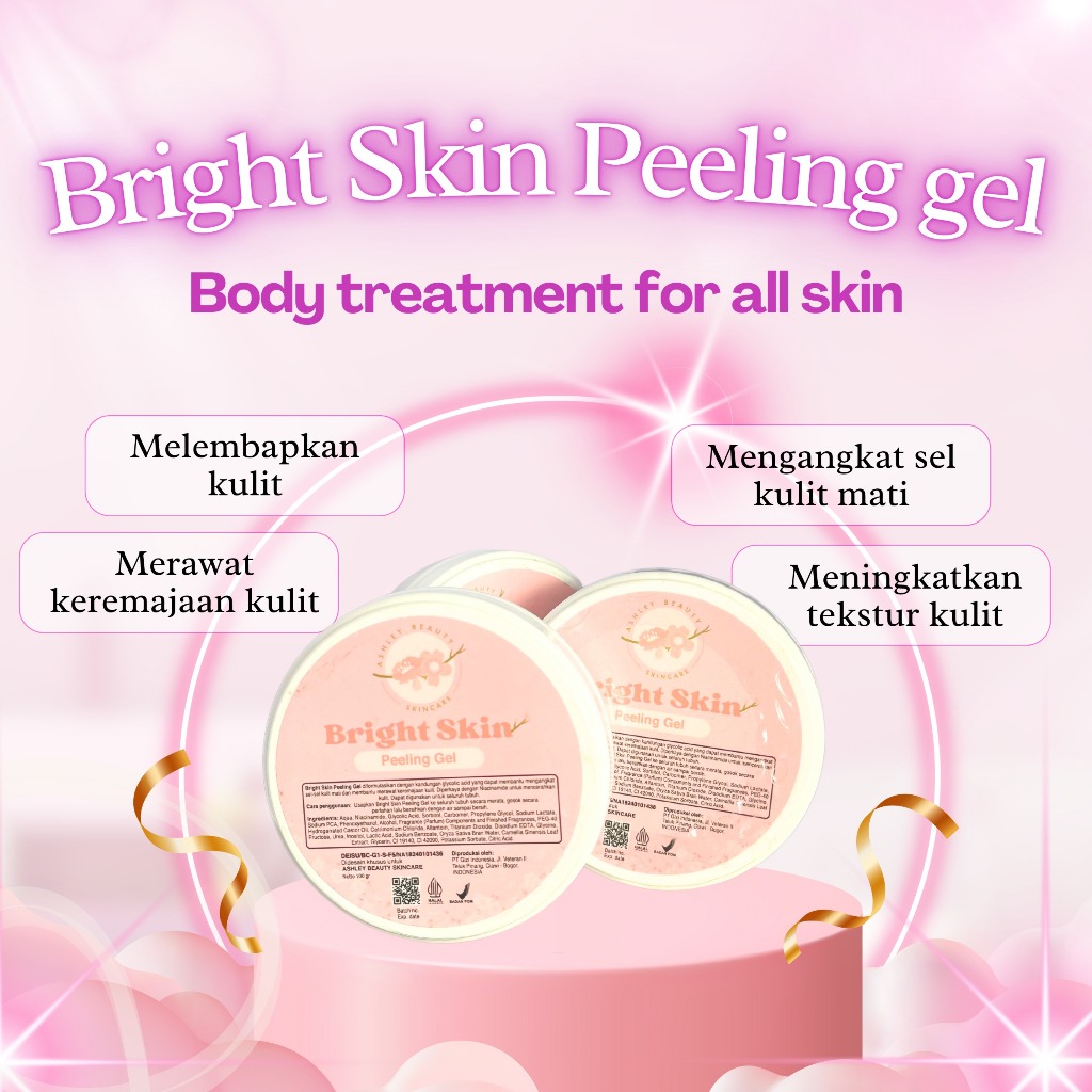 Bright Skin Peeling Gel - Gel Pemutih Badan All Skin Types