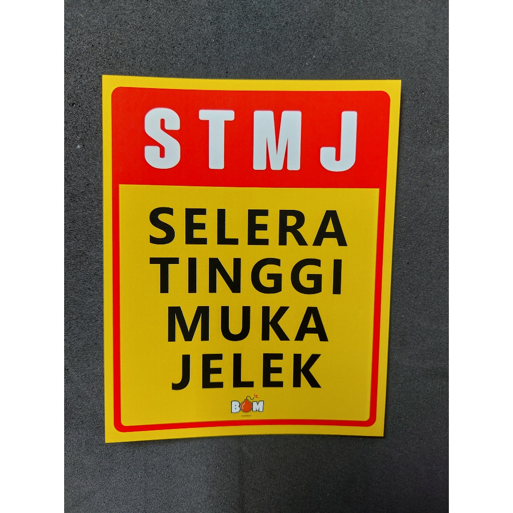 

Stiker humor lucu Selera Tinggi Muka Jelek, tempel mobil, motor, laptop, dll