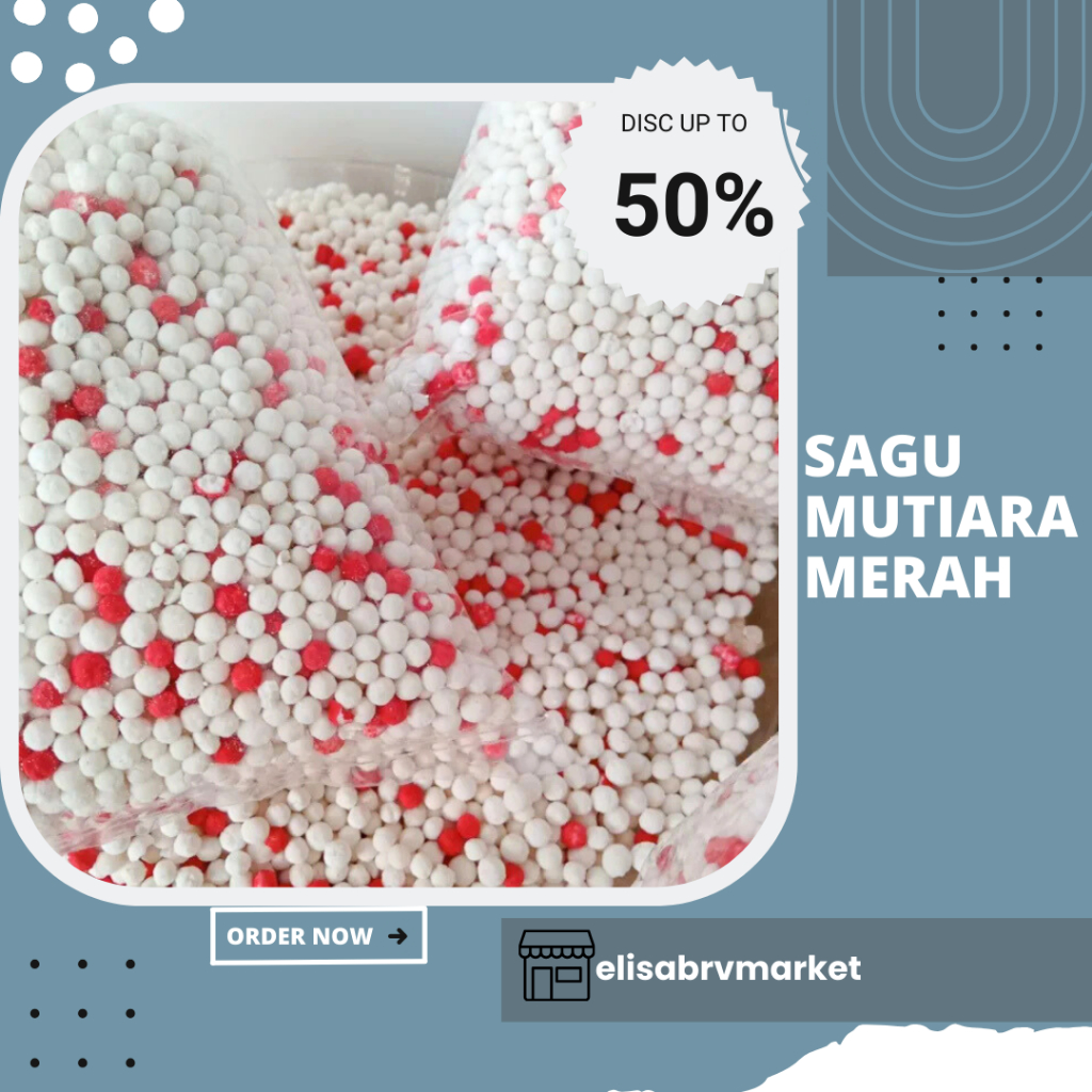 

SAGU MUTIARA MERAH||Sagu Mutiara Merah Pacar Cina bubur mata ikan 500gr