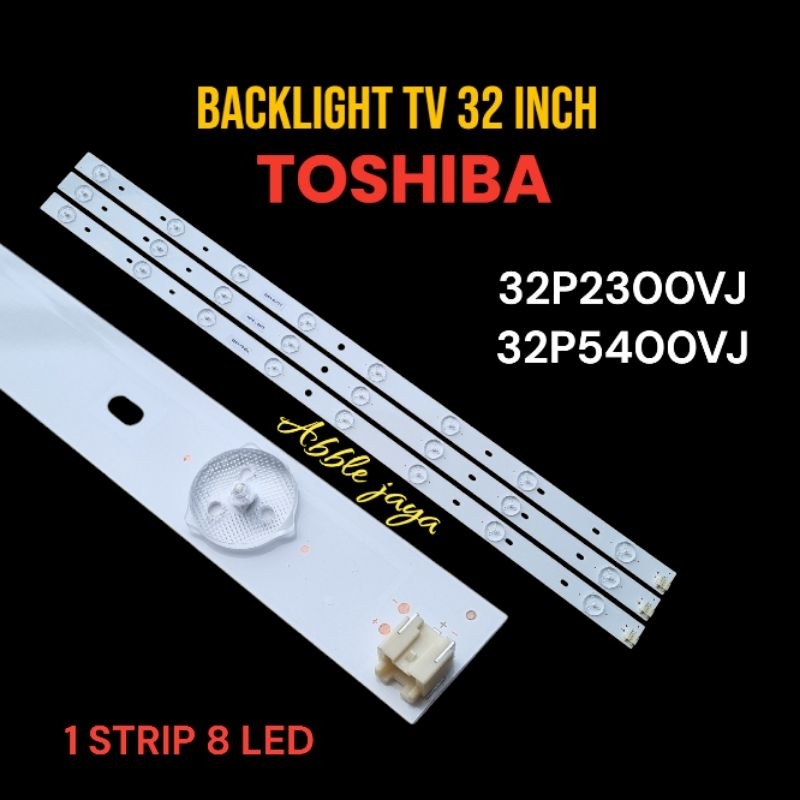 BACKLIGHT TV TOSHIBA 32P2300VJ 32P5400VJ