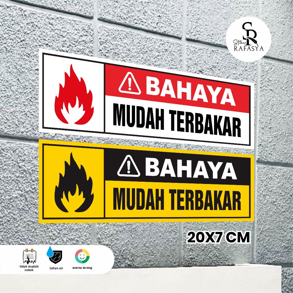 

STIKER BAHAYA MUDAH TERBAKAR / STIKER BAHAYA API Ukuran 20x7cm + Dilaminasi Glosy