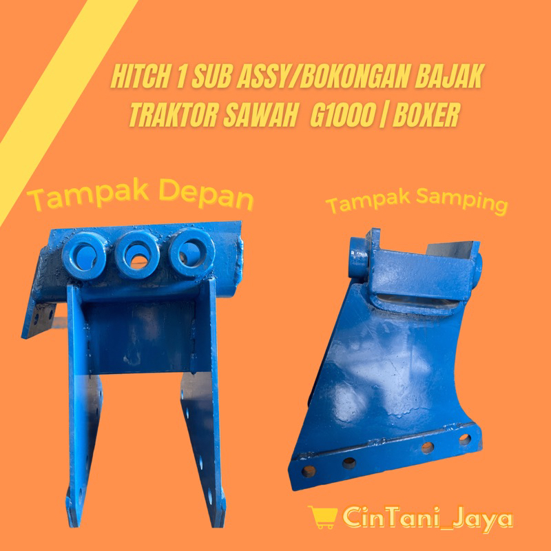 Hitch 1 Sub Assy/Bokongan Bajak Traktor Sawah G1000/Boxer