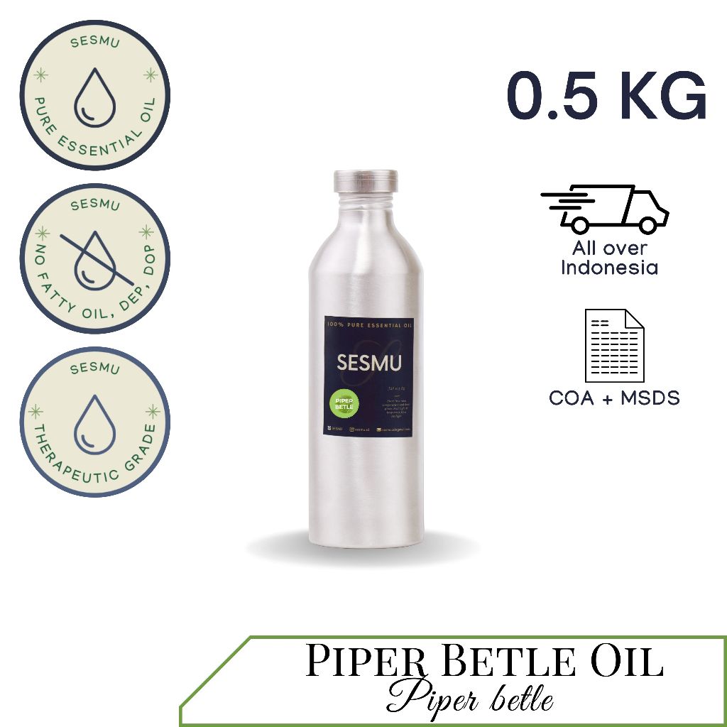 500 GR / 500 ML PIPER BETLE (SIRIH) 100% PURE ESSENTIAL OIL / MINYAK ATSIRI