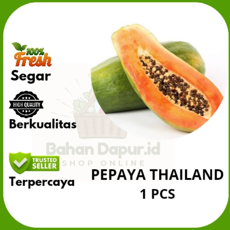 

PEPAYA THAILAND / BANGKOK | 1 Buah | Bahan Dapur.id