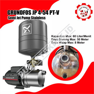 POMPA GRUNDFOS JPD 4-47/JPD 4-54 GRUNDFOS BASIC JD 3 JETPUMP GRUNDFOS JET PUMP POMPA SUMUR DALAM