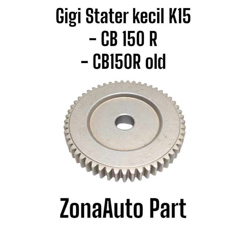 Gear Stater Gir Starter kecil Gigi Motor Honda CB 150 R CB150 CB150R Old K15