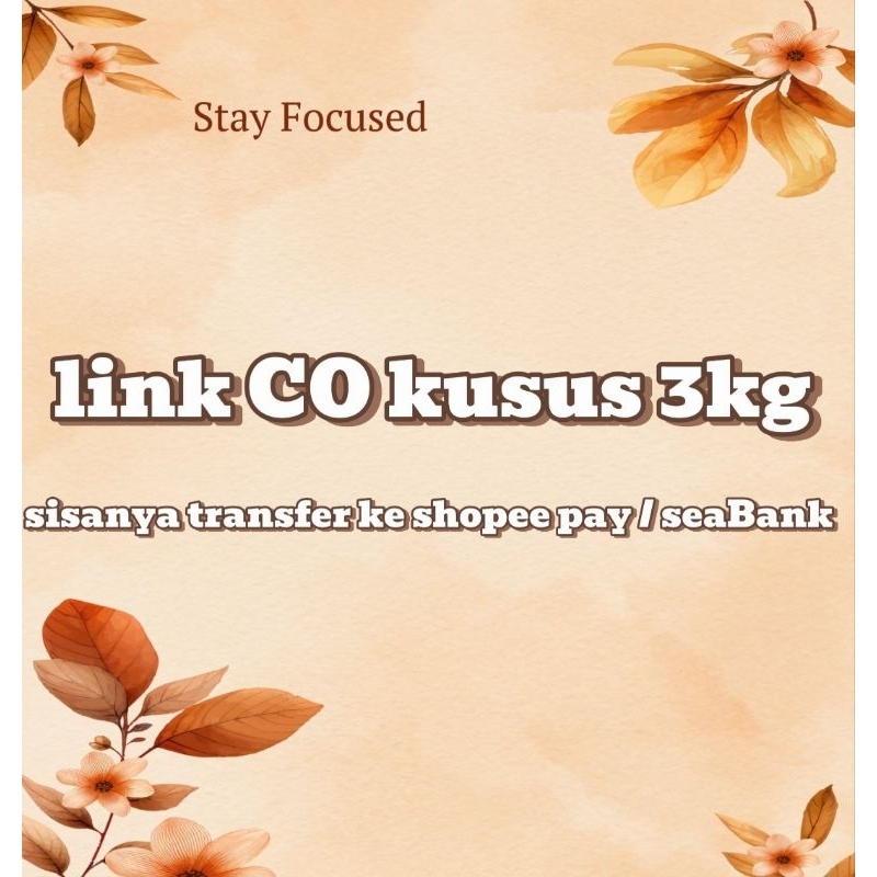 link kusus 3kg sisanya TF  ke shopee pay/seaBank,.