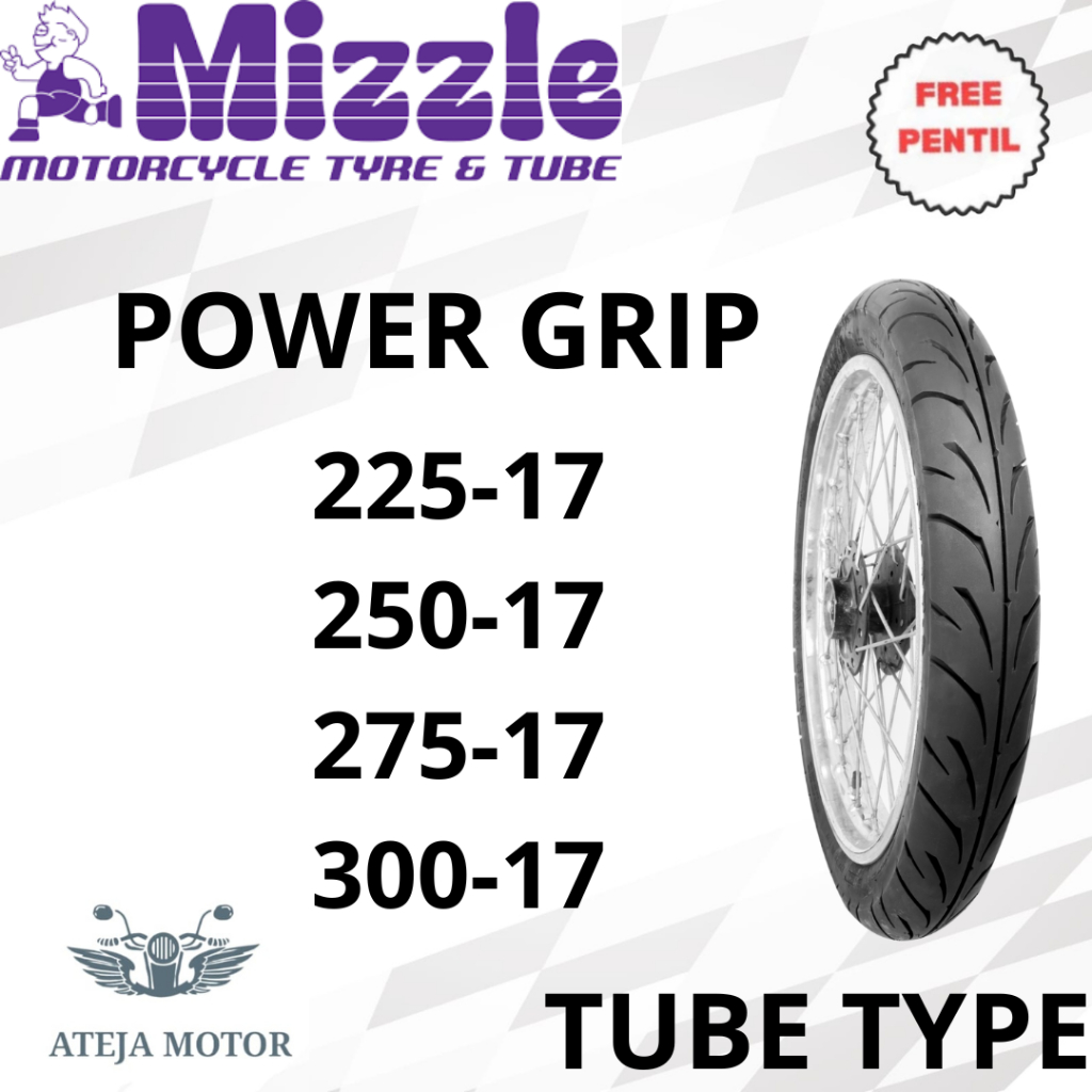 Ban Motor Ring 17 MIZZLE Power Grip 225-17 250-17 275-17 300-17 Tubetype (ban dalam) Ban Ring 17 Ban