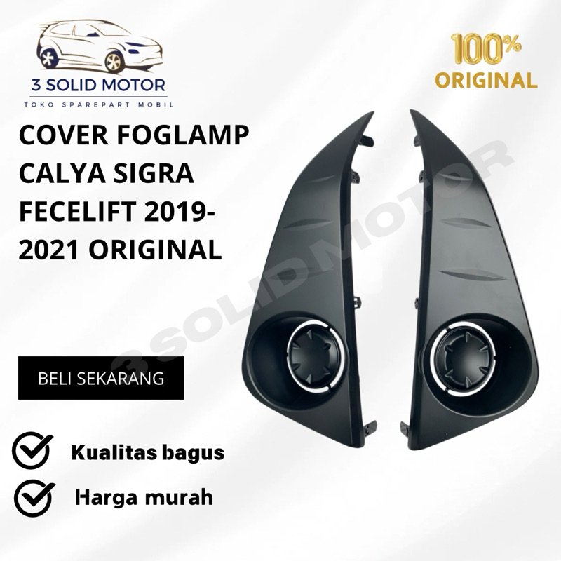 COVER FOGLAMP CALYA SIGRA FACELIFT 2019-2021 ORIGINAL
