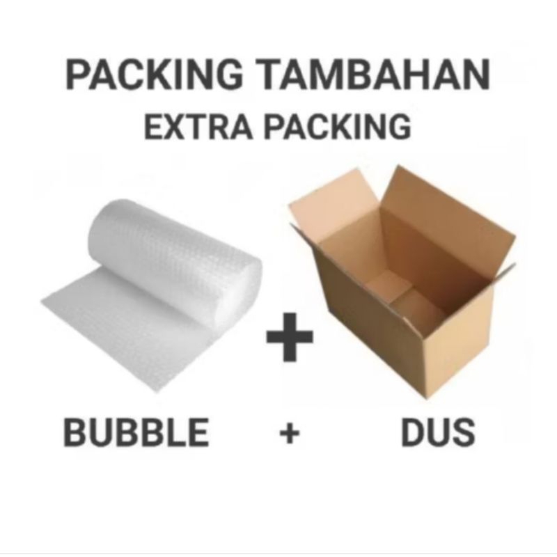 

Packing Tambahan Extra Bubble Wrap+Dus