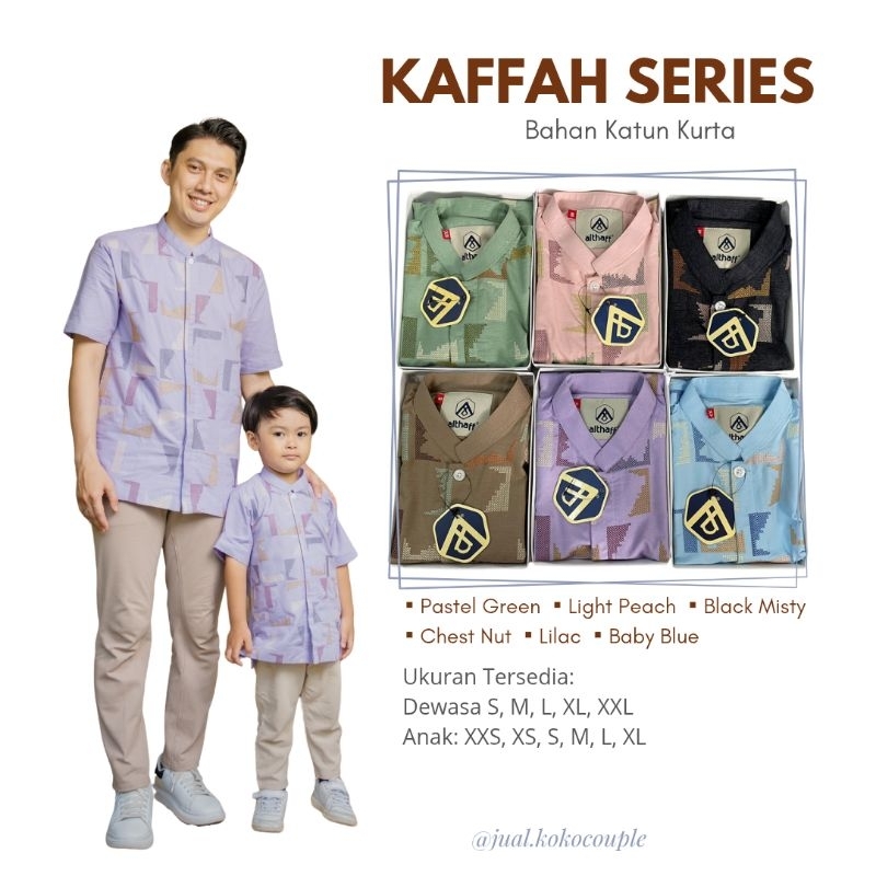 Kaffah series by Althaff - Koko Couple Ayah dan Anak Terbaru - Baju Muslim Sarimbit Lebaran 2025